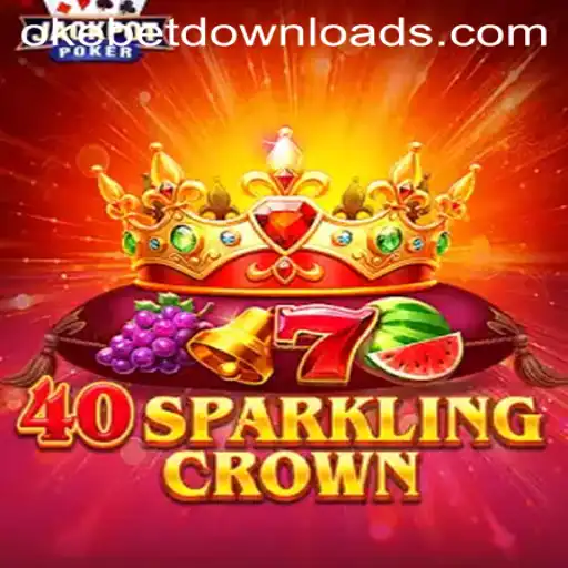 Discovering the Thrill of 40SparklingCrown: A New Era in Gaming with Okebet