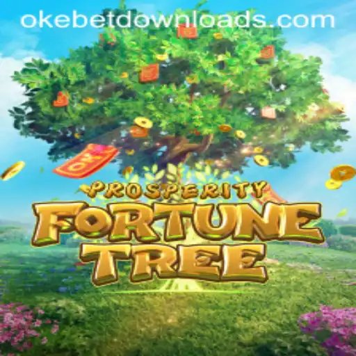 Exploring the World of ProsperityFortuneTree: A Guide to Winning with Okebet